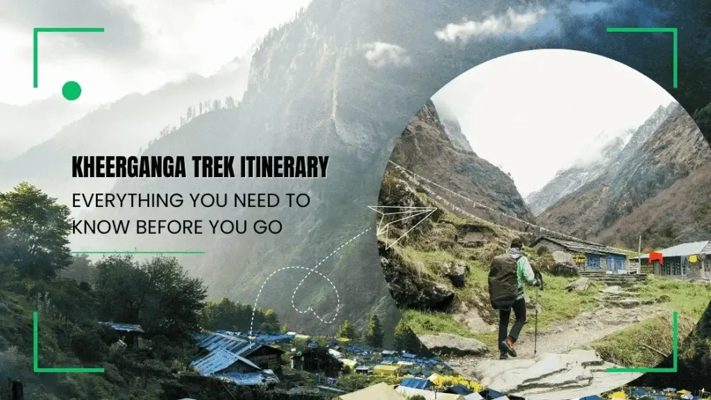 Kheerganga Trek