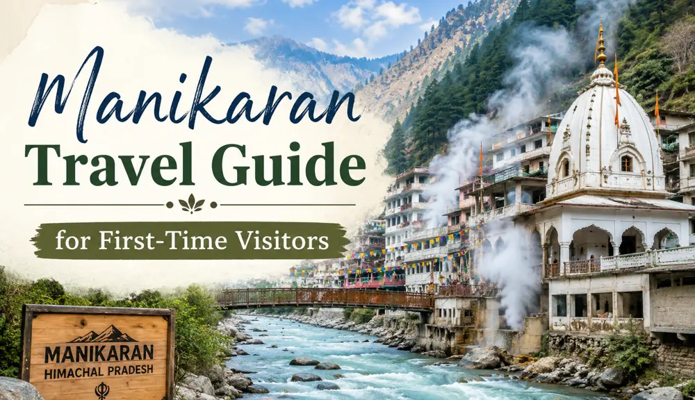 Manikaran Travel Guide